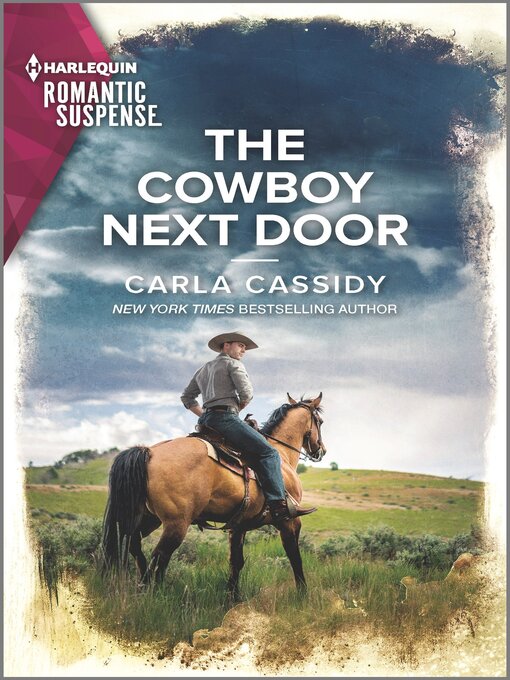 Title details for The Cowboy Next Door by Carla Cassidy - Available